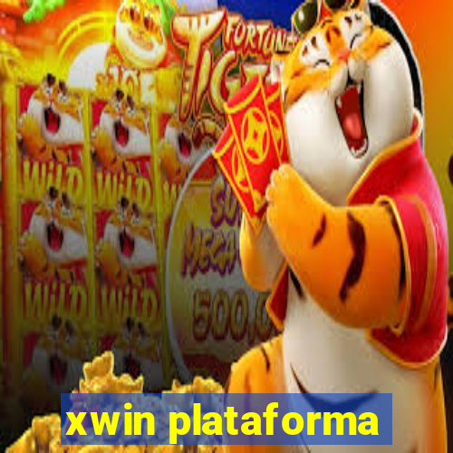 xwin plataforma